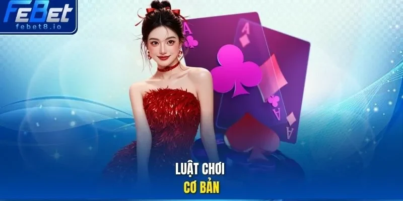 Luật chơi cơ bản